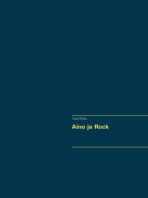 cover image of Aino ja Rock